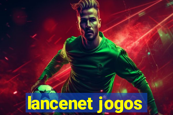 lancenet jogos